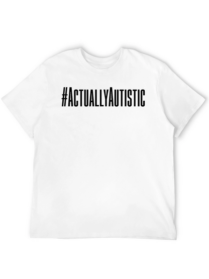 Actually Autistic Black Graphic T-Shirt