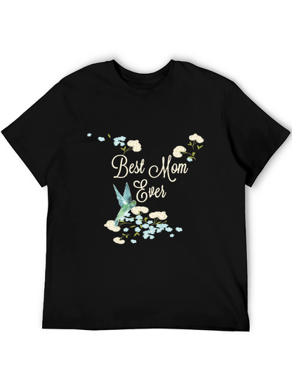 Best Mom Ever Graphic T-Shirt