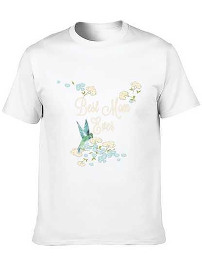 Best Mom Ever Graphic T-Shirt