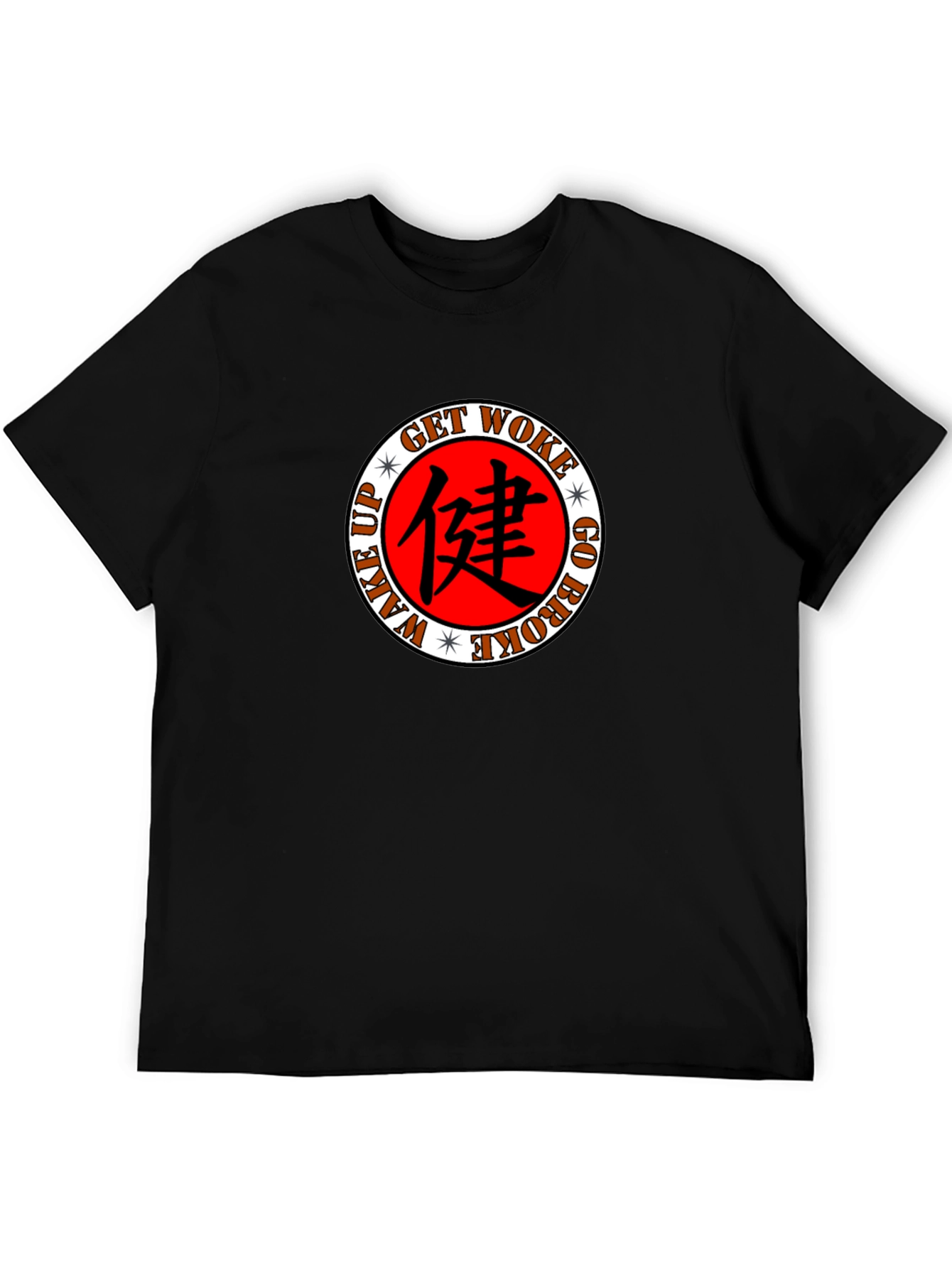 Get Woke T-Shirt - Wake Up Go Broke Design