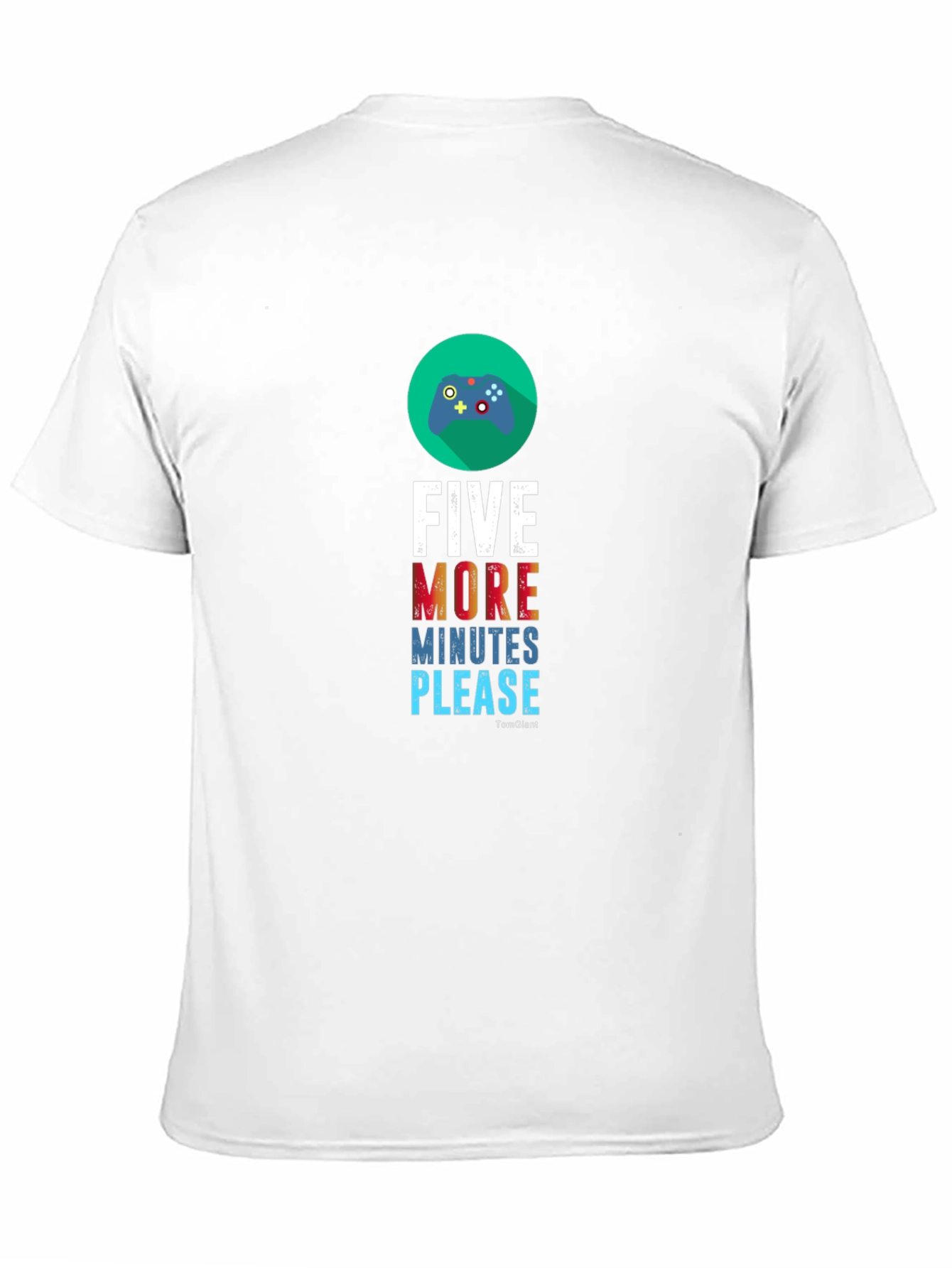 Five More Minutes Please Gaming T-Shirt