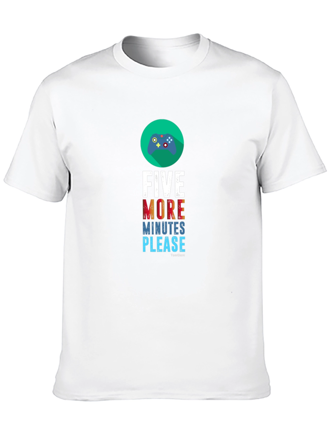 Five More Minutes Please Gaming T-Shirt