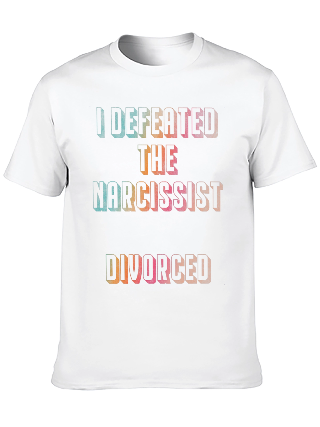 Defeated The Narcissist Divorced T-Shirt
