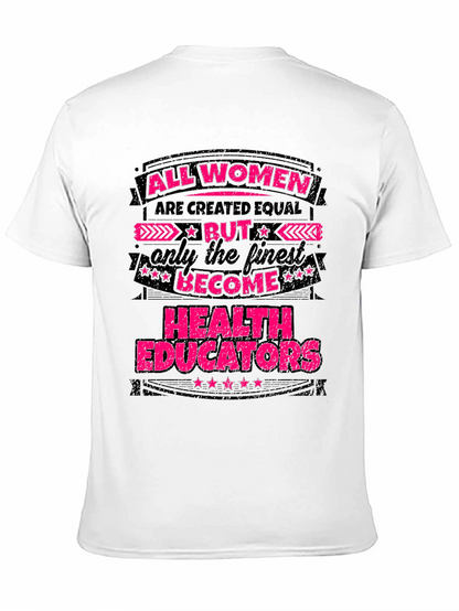 All Women Are Created Equal Tee