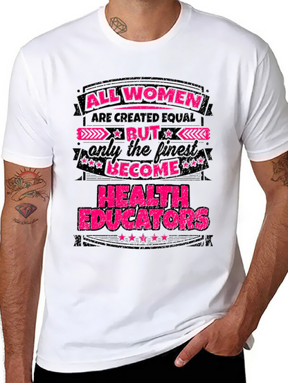 All Women Are Created Equal Tee
