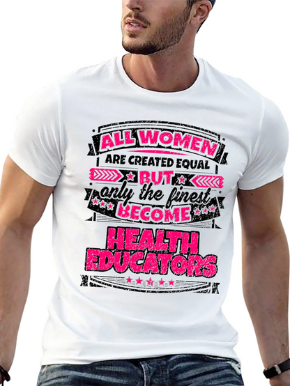 All Women Are Created Equal Tee