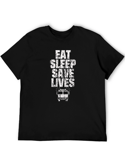Eat Sleep Save Lives Firefighter T-Shirt