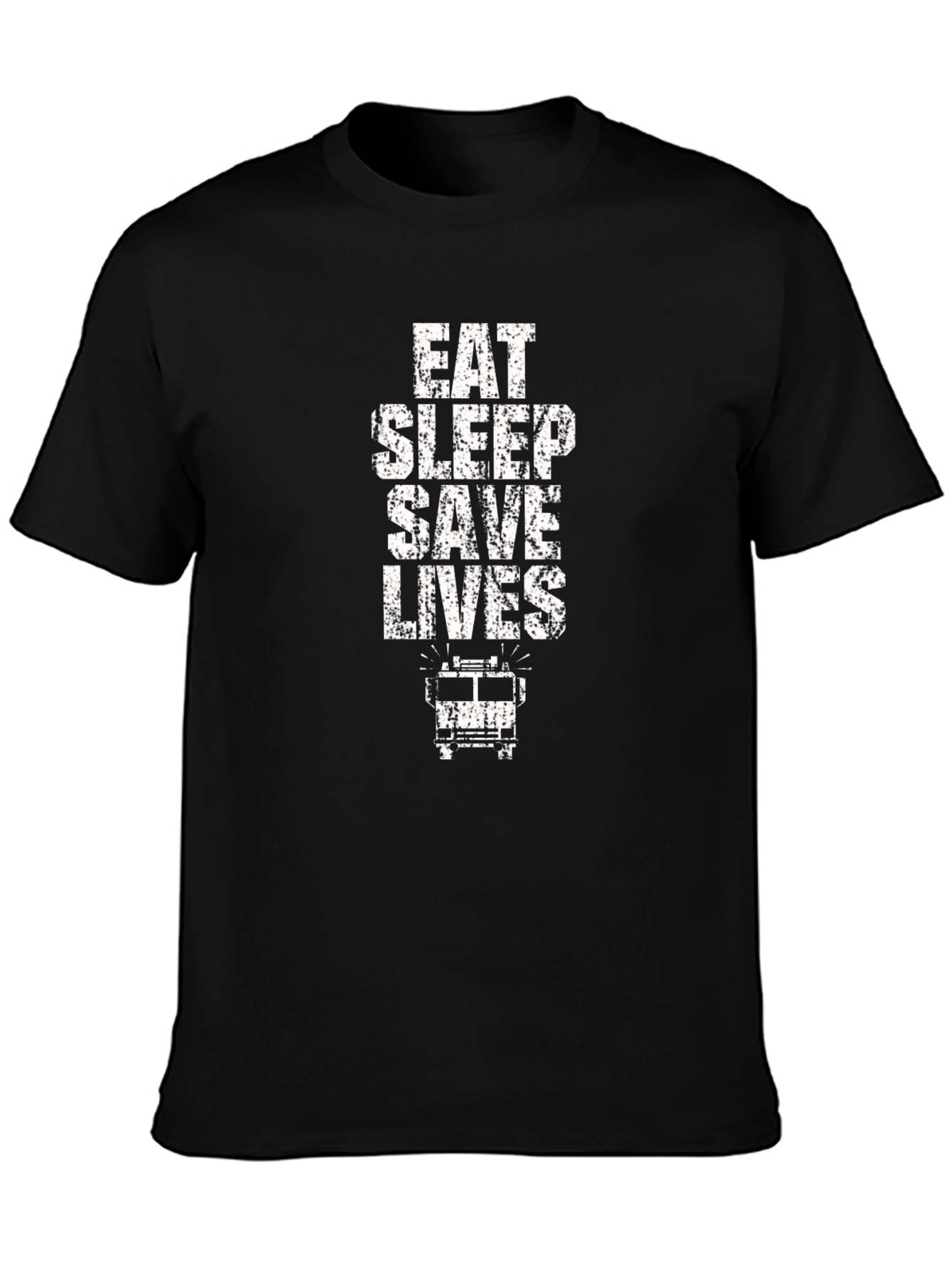 Eat Sleep Save Lives Firefighter T-Shirt