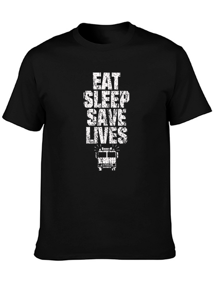 Eat Sleep Save Lives Firefighter T-Shirt