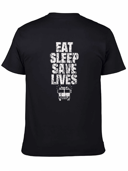 Eat Sleep Save Lives Firefighter T-Shirt