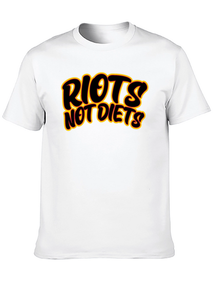 Riots Not Diets Graphic T-Shirt - Bold Statement Tee