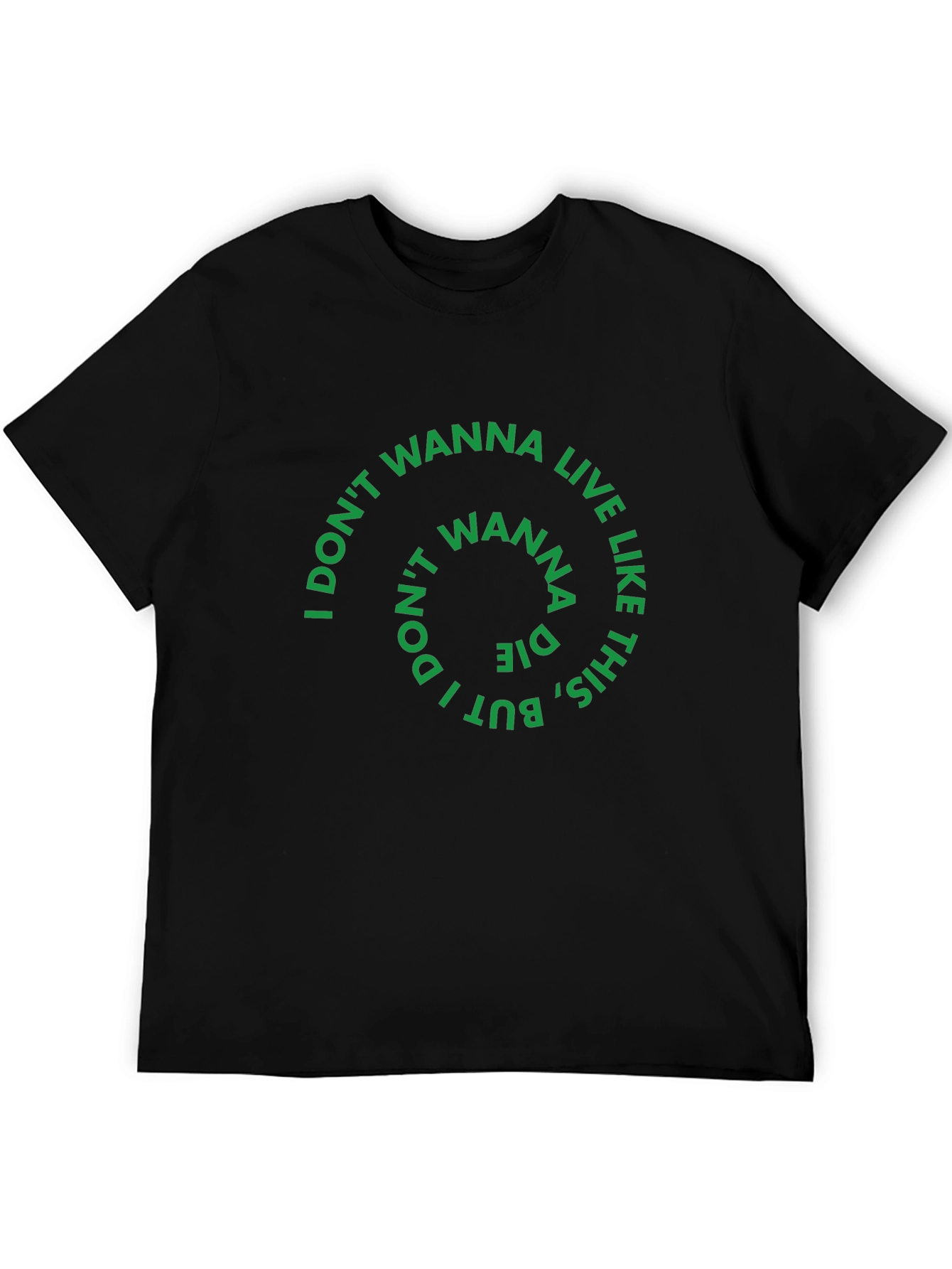 I Dont Wanna Live Like This Graphic Tee