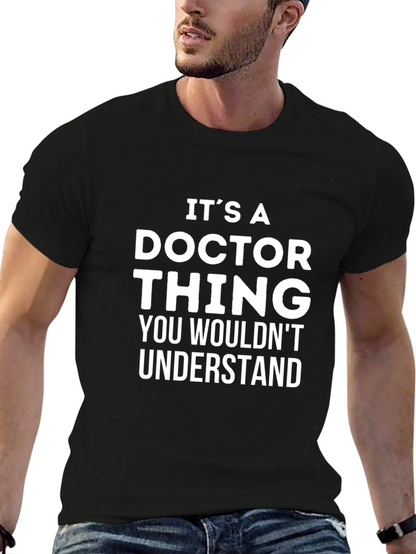 Its A Doctor Thing Graphic Tee