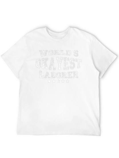 Worlds Okayest Laborer Black T-Shirt