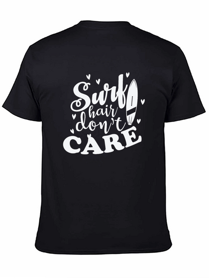 Surf Hair Dont Care T-Shirt