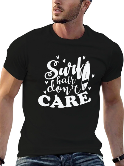 Surf Hair Dont Care T-Shirt