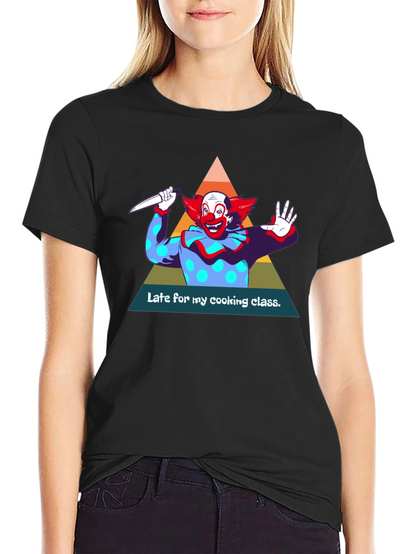 Late For My Cooking Class Graphic T-Shirt