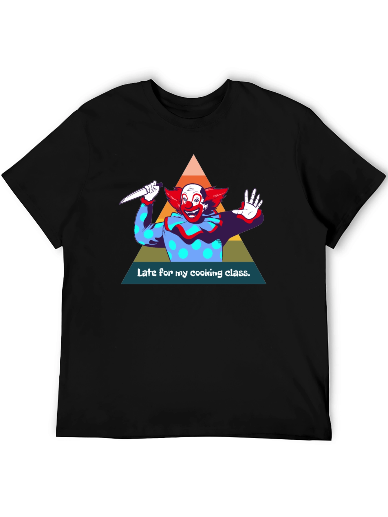 Late For My Cooking Class Graphic T-Shirt
