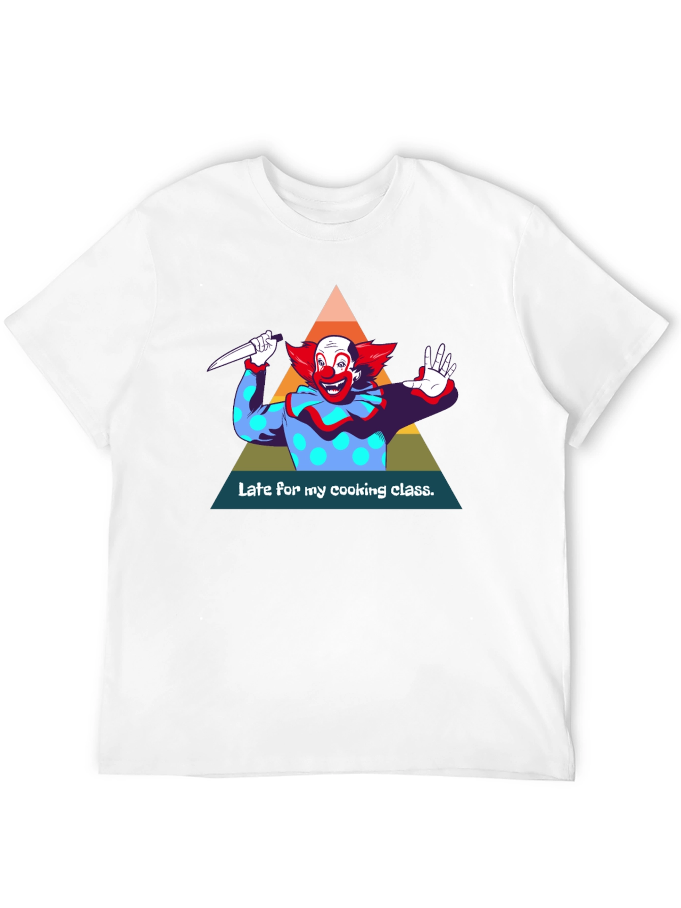 Late For My Cooking Class Graphic T-Shirt