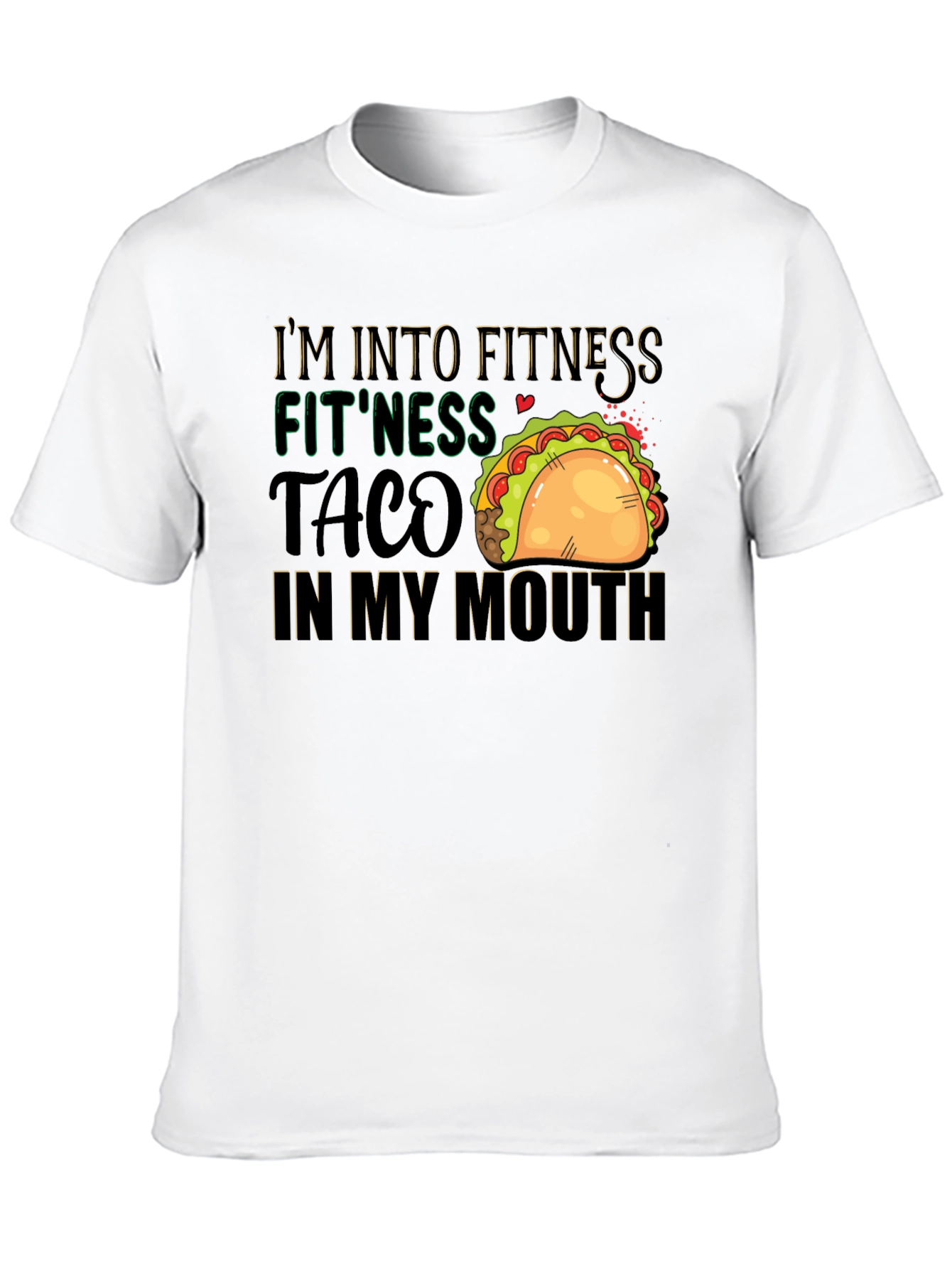 Fitness Taco T-Shirt: Humorous Foodie Workout Tee