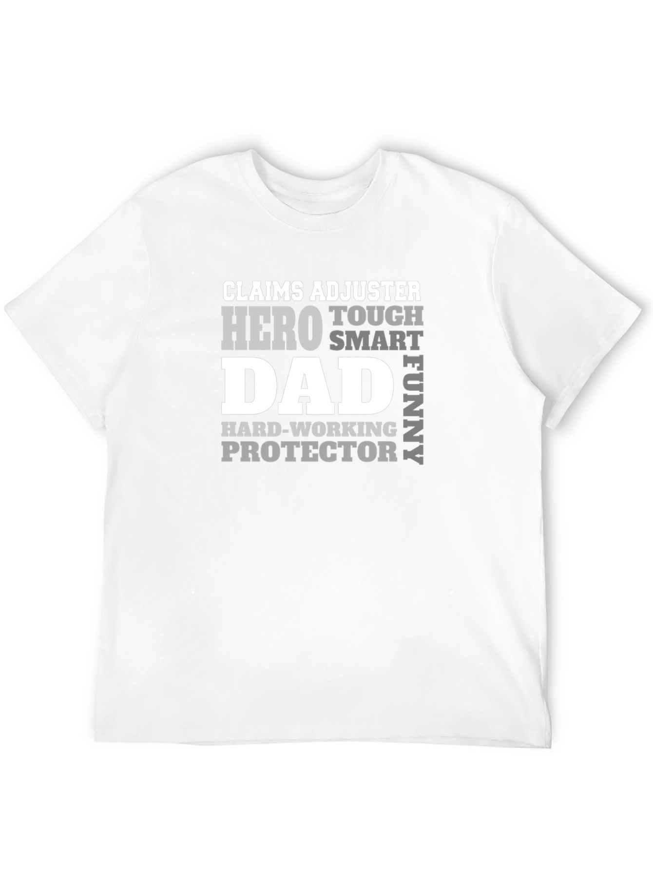 Claims Adjuster Dad Hero T-Shirt