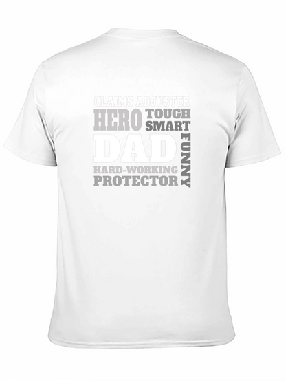 Claims Adjuster Dad Hero T-Shirt