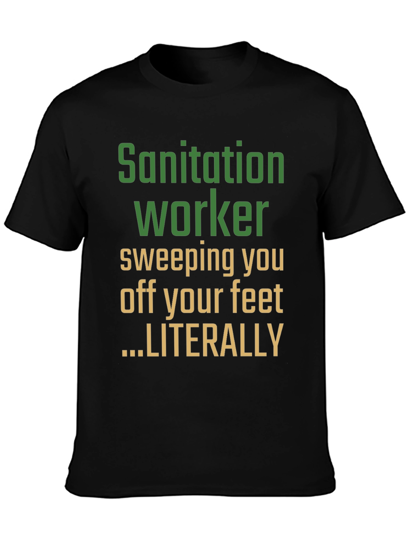 Sanitation Worker Novelty Graphic Tee
