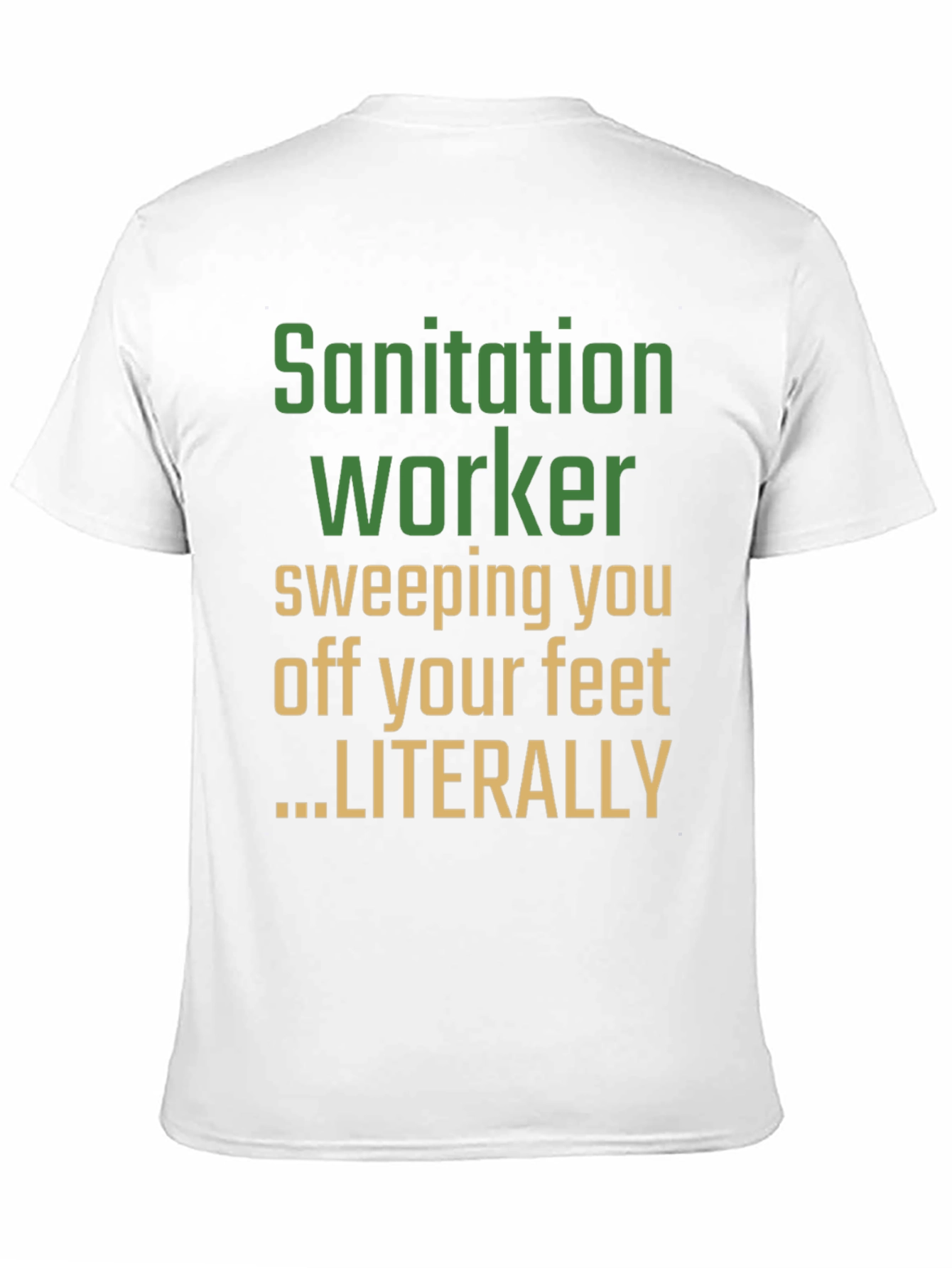 Sanitation Worker Novelty Graphic Tee