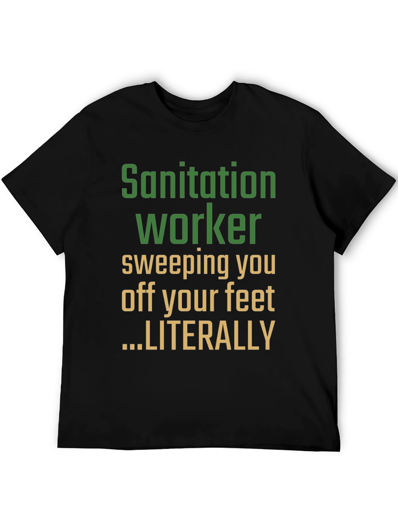 Sanitation Worker Novelty Graphic Tee