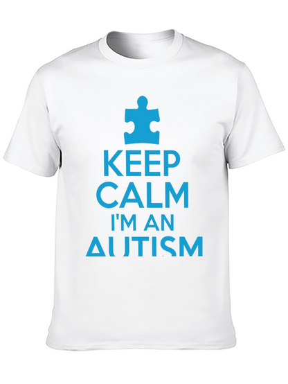 Keep Calm Im An Autism Awareness T-Shirt