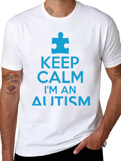 Keep Calm Im An Autism Awareness T-Shirt