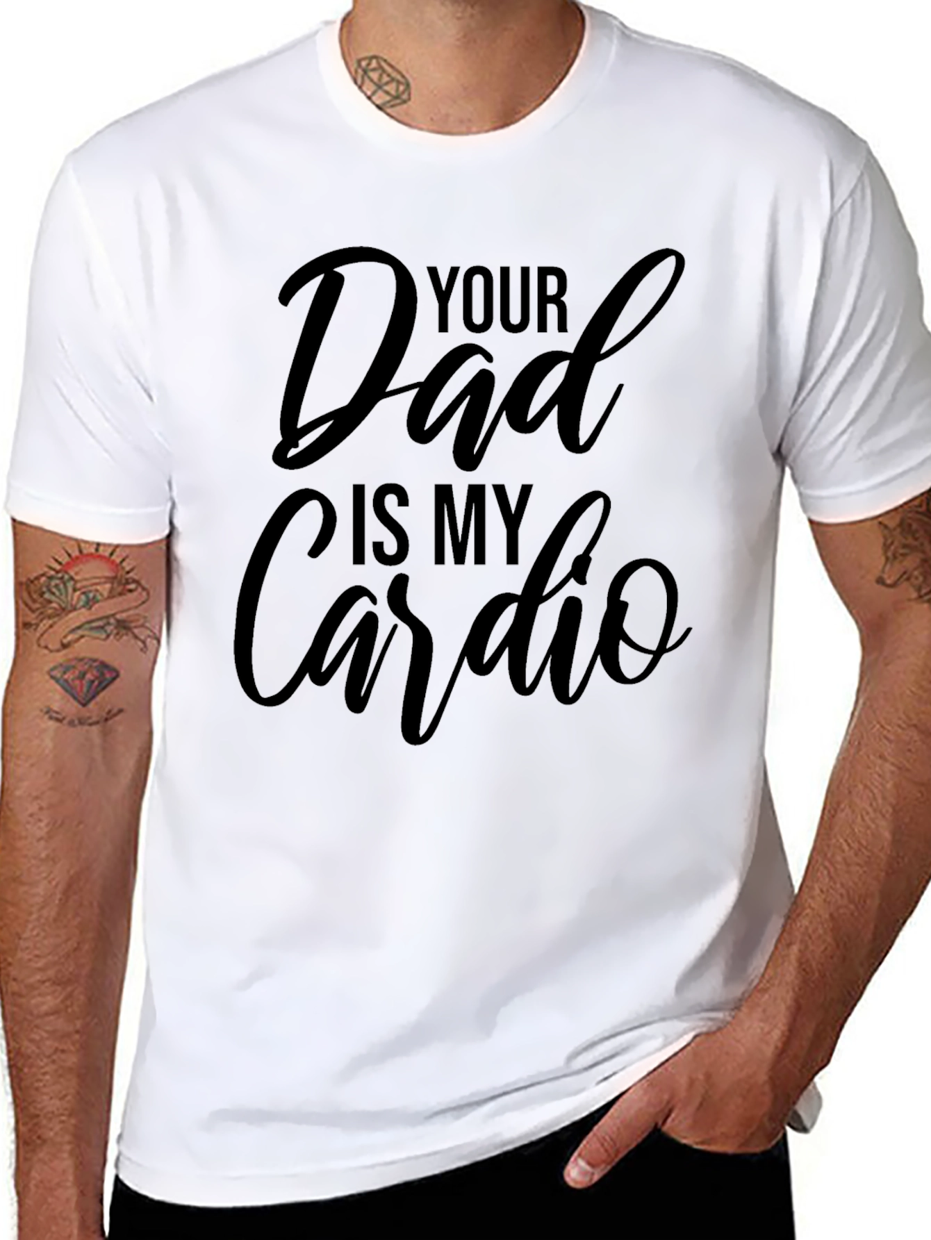 Your Dad is My Cardio - Black T-Shirt