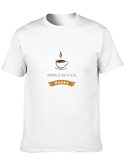 Purpose of Life is to be Happy Graphic Tee