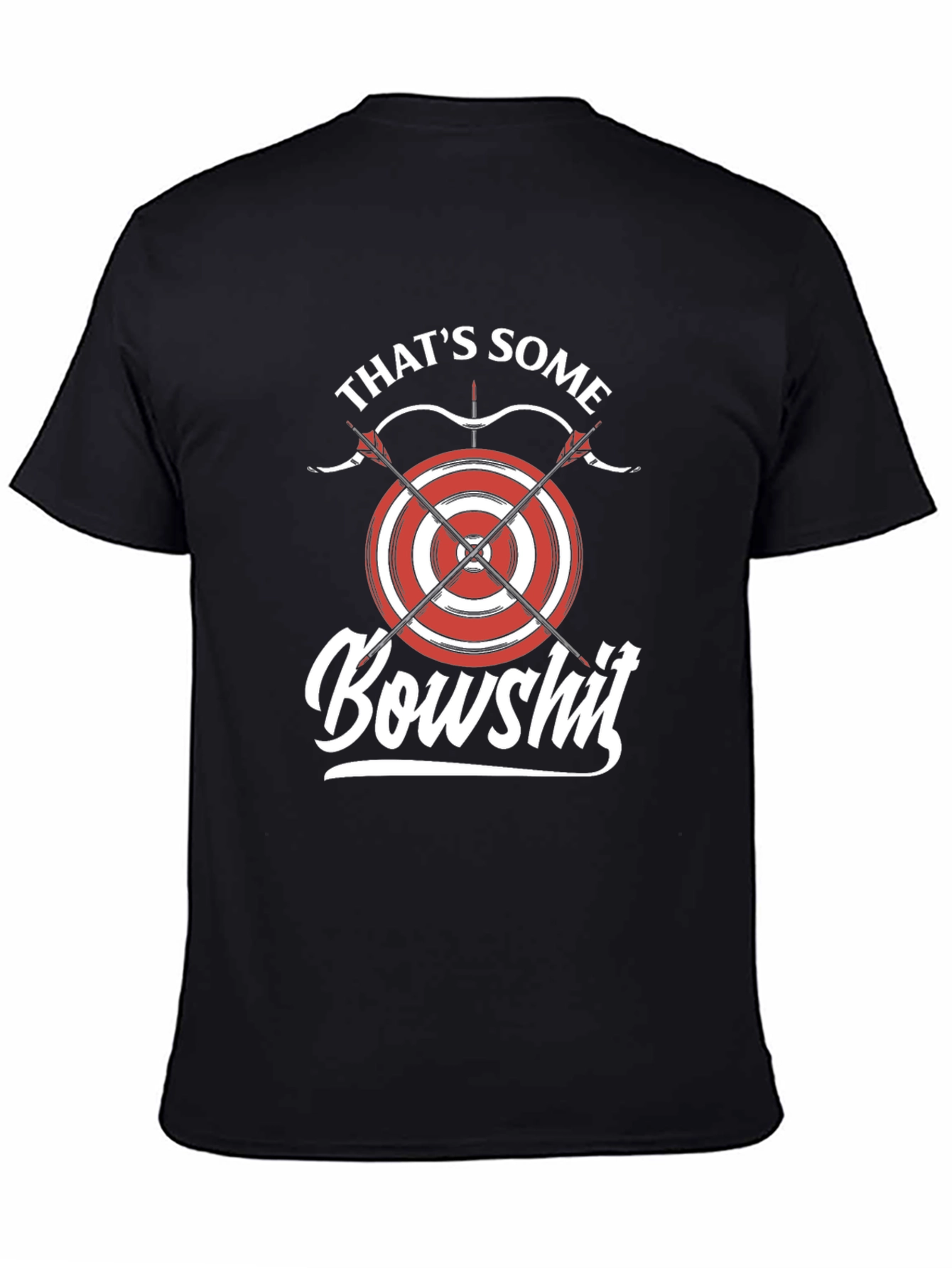 Thats Some Bowshit T-Shirt Archery Tee