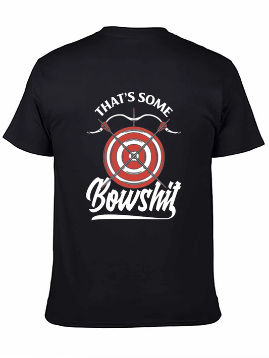 Thats Some Bowshit T-Shirt Archery Tee