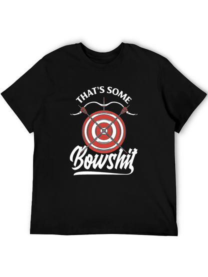 Thats Some Bowshit T-Shirt Archery Tee