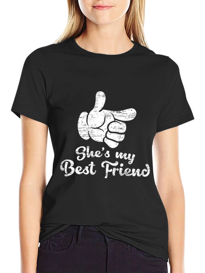 Shes My Best Friend T-Shirt