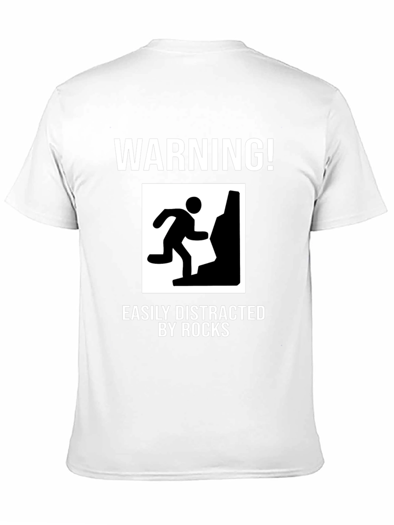Warning Easily Distracted by Rocks Funny T-Shirt