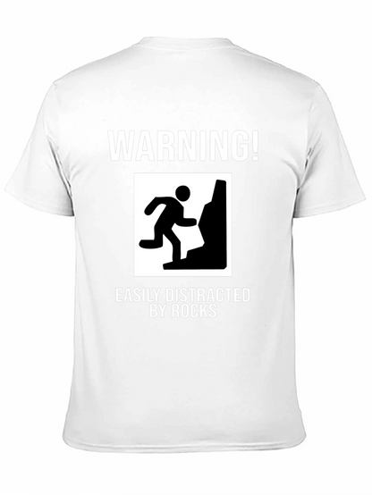 Warning Easily Distracted by Rocks Funny T-Shirt