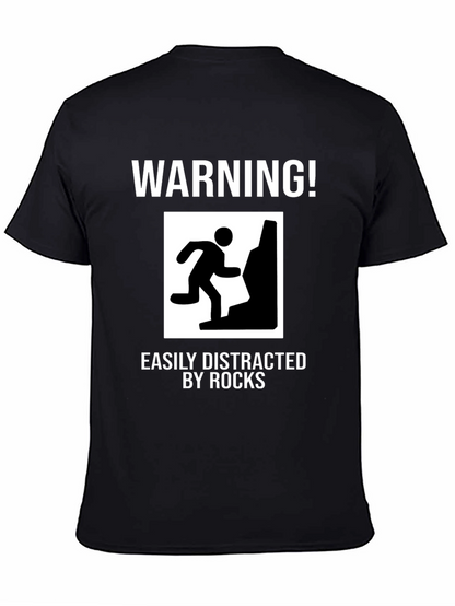Warning Easily Distracted by Rocks Funny T-Shirt