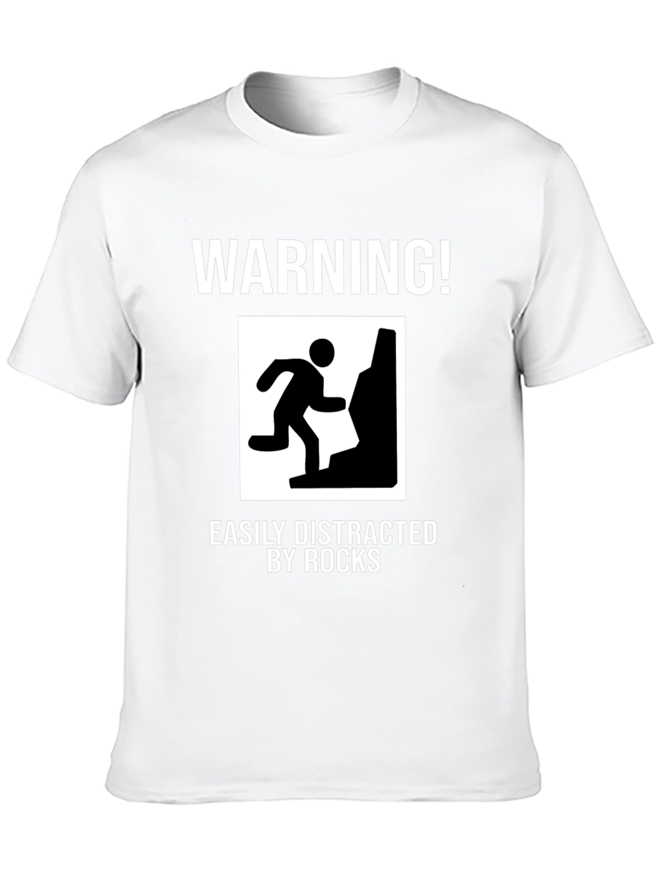 Warning Easily Distracted by Rocks Funny T-Shirt