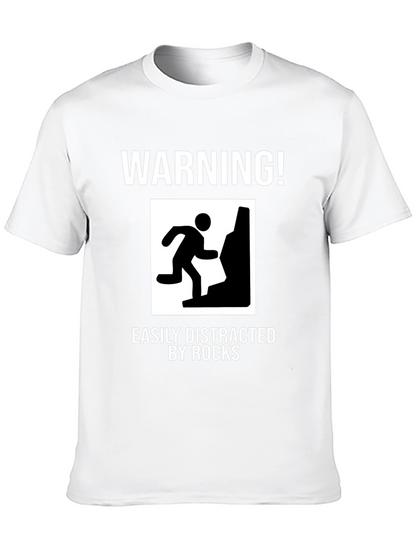 Warning Easily Distracted by Rocks Funny T-Shirt