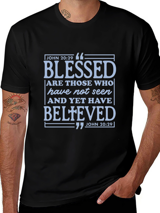 Blessed John 20:29 T-Shirt - Religious Faith Apparel