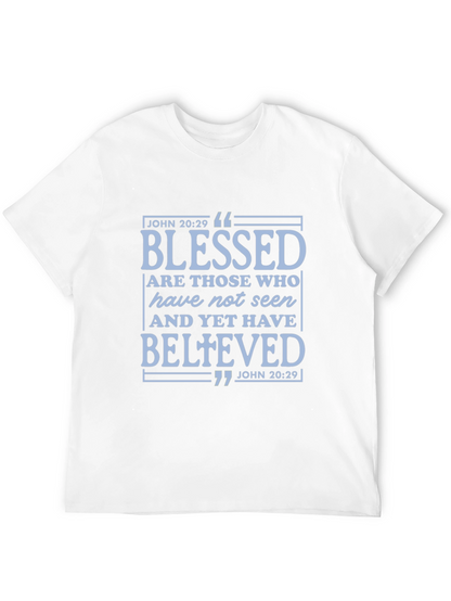 Blessed John 20:29 T-Shirt - Religious Faith Apparel