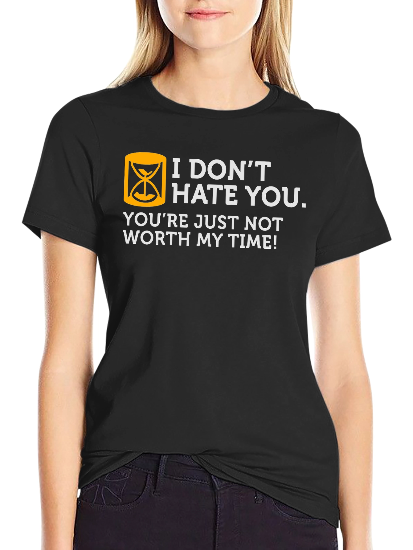 Humorous Not Worth My Time Graphic T-Shirt