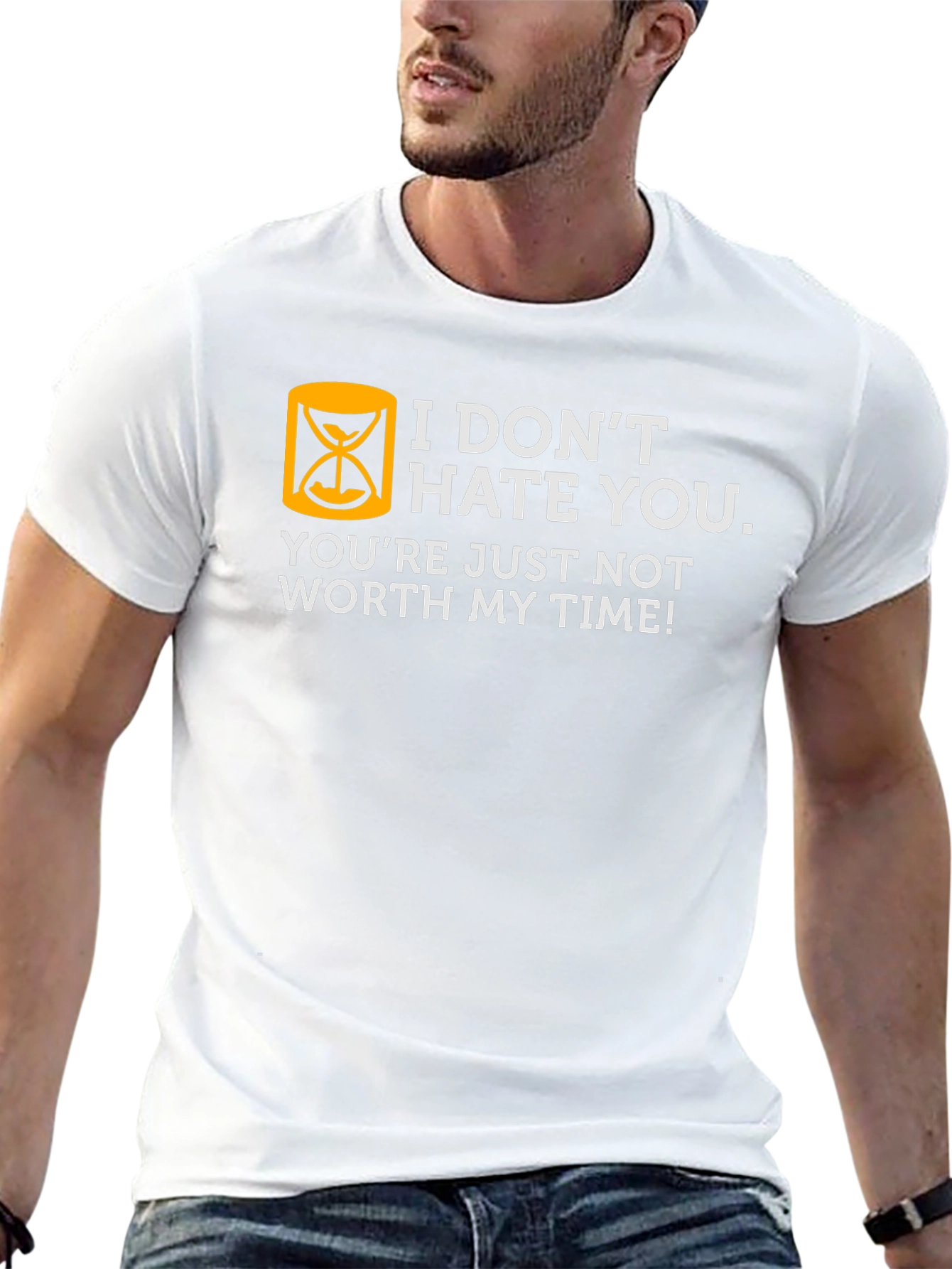Humorous Not Worth My Time Graphic T-Shirt