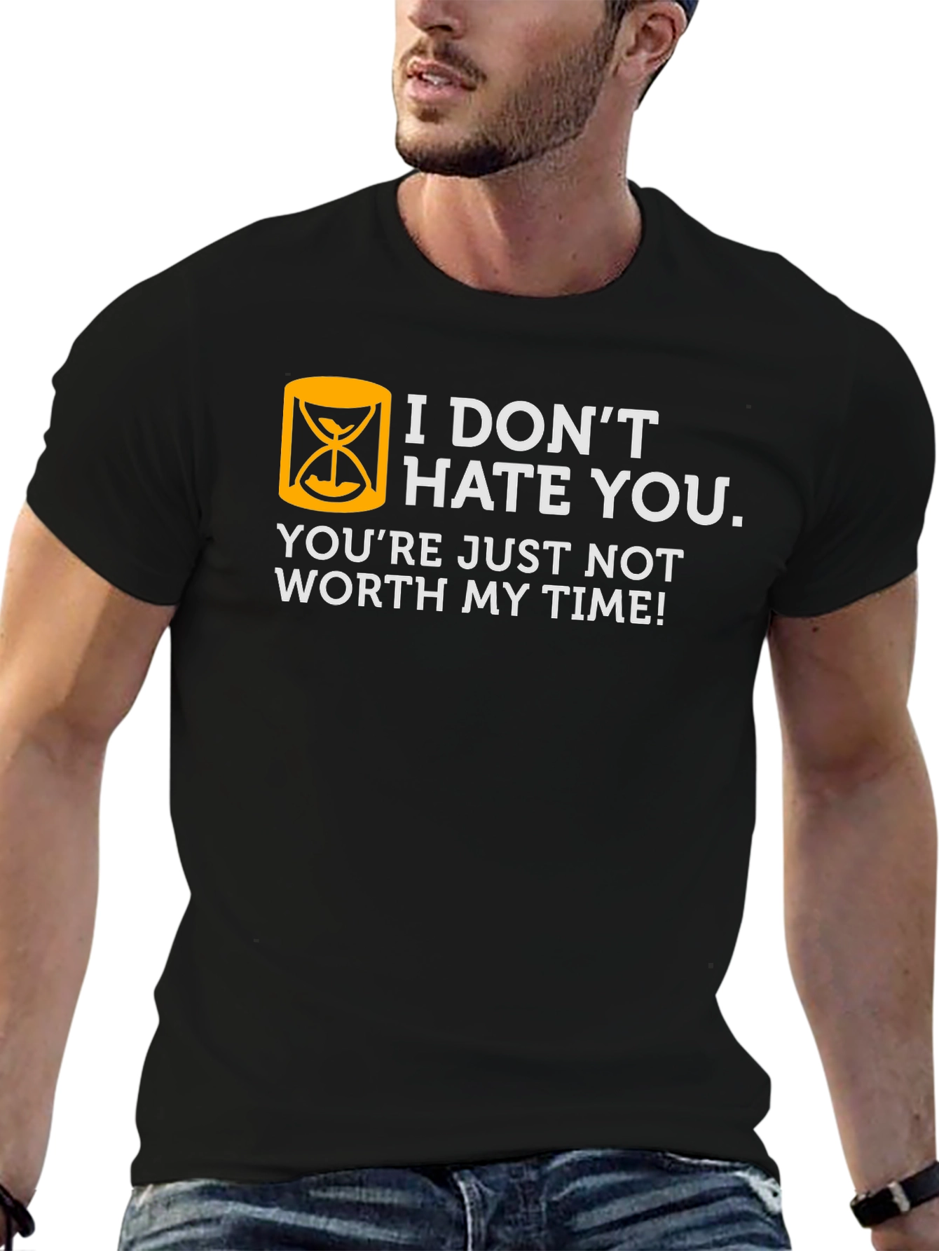 Humorous Not Worth My Time Graphic T-Shirt