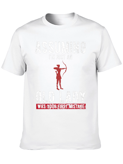 Assuming Im Just an Old Lady Funny T-Shirt