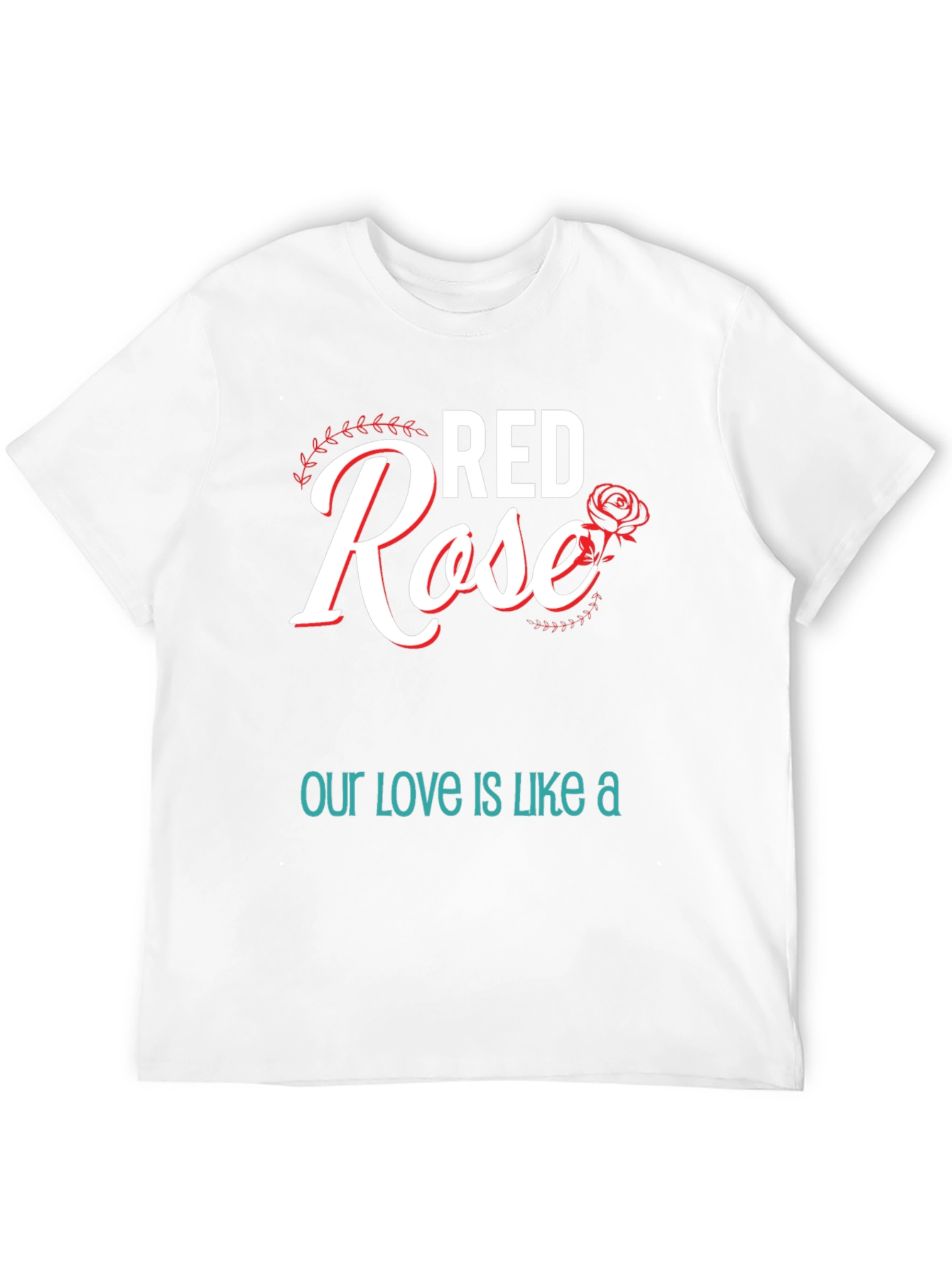 Red Rose Love T-Shirt