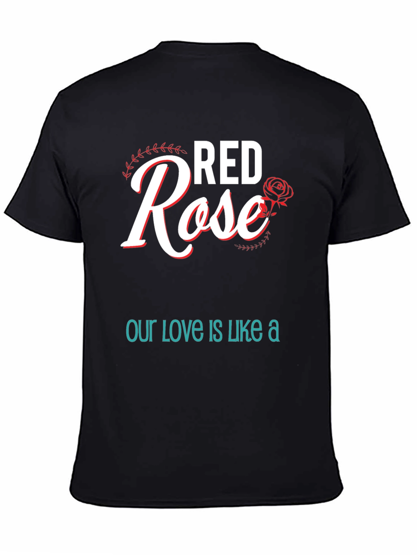 Red Rose Love T-Shirt